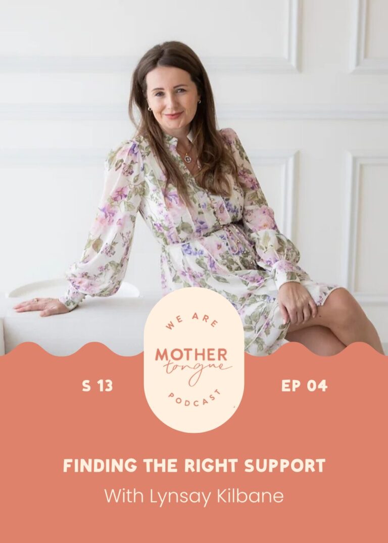 Mother Tongue Podcast With Lynsay Kilbane
